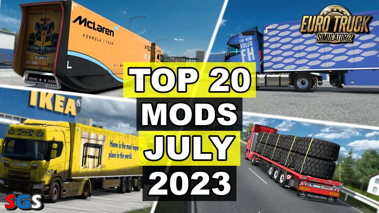 |ETS2 1.48| TOP 20 MODS - JULY [2023]