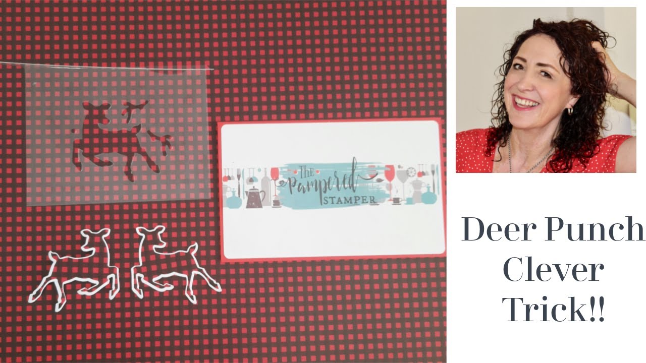 Amazing Deer Punch Trick @thepamperedstamper The Pampered Stamper