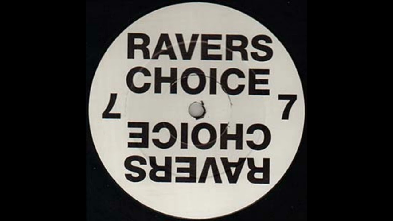 Ravers Choice 7A - Always