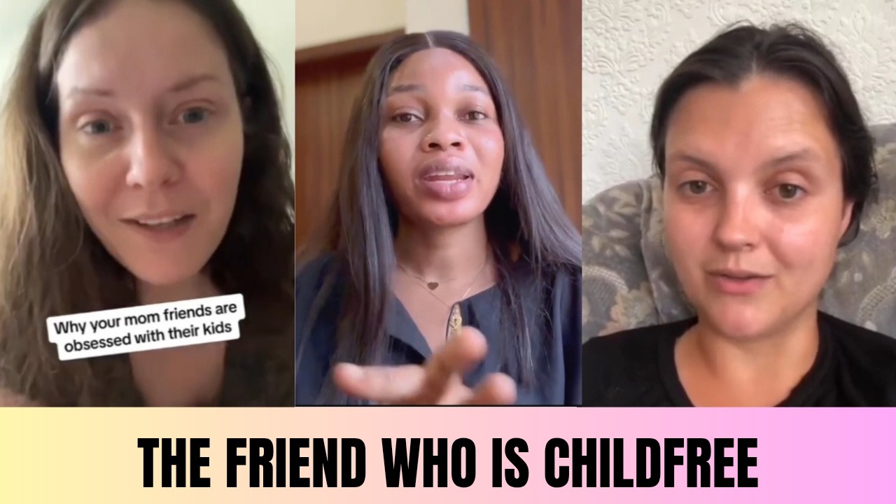 Child Free Woman Asks How Women With Kids And Their Childfree Friends Are Coping
