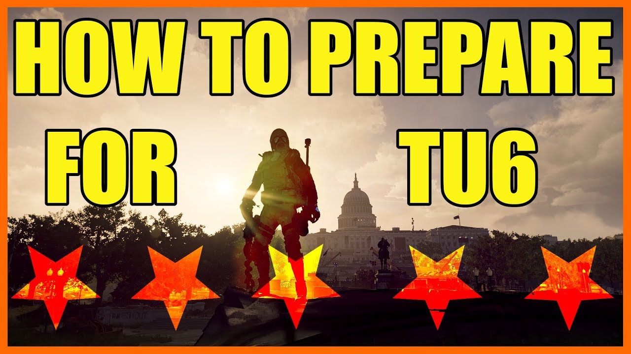 The Division 2 | How To Prepare For TU6