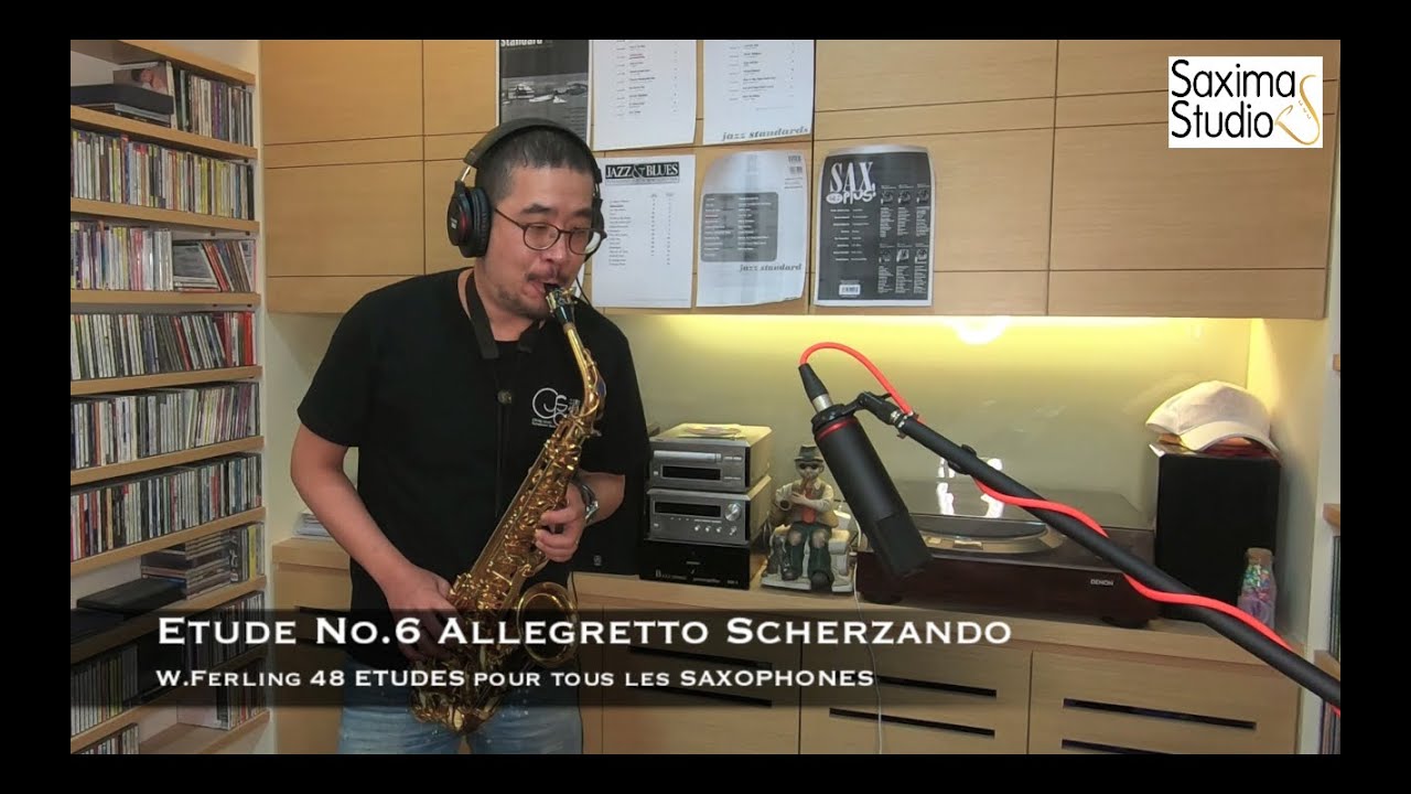 〈 Etude No.6 〉from 48 ETUDES / W.Ferling / Saxophone Classique 🎻
