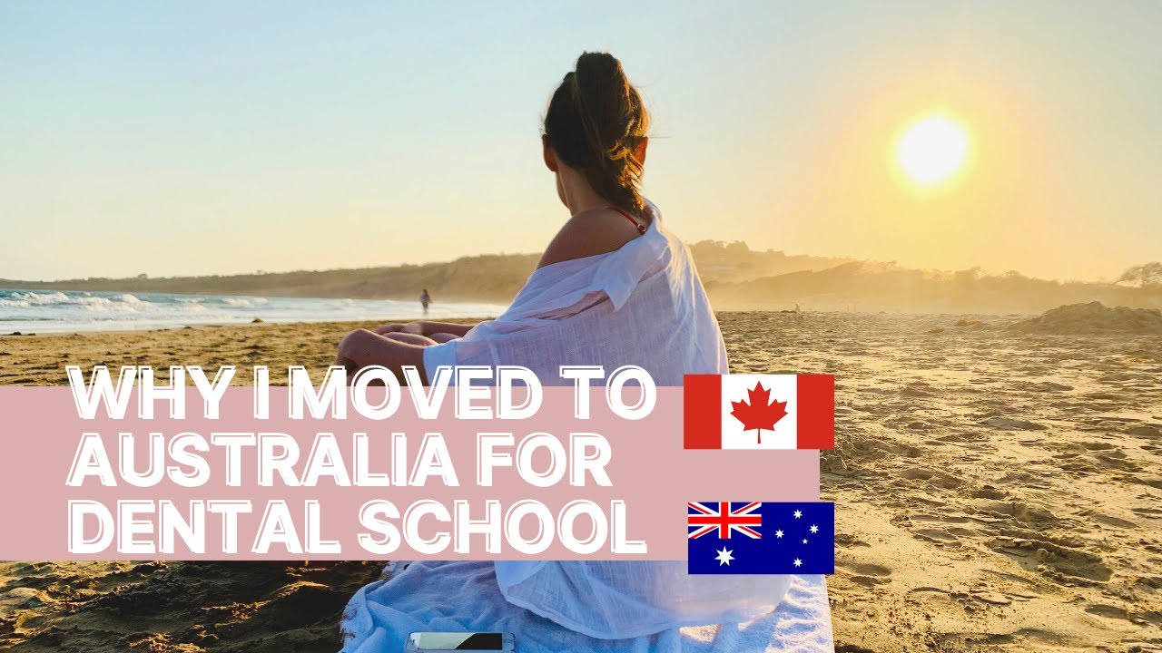 Why Dental School in Australia as a Canadian?
