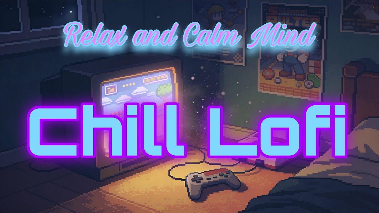 Relax and Calm Mind | Chill Lofi Beats Mix [chill lo-fi hip hop beats/Study & Relax Music] Vol. 3