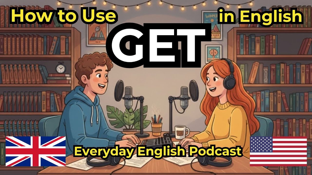 Как использовать Get на английском языке
