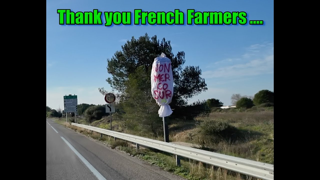 Shocking Behaviour on French roads, Thank you french Farmers