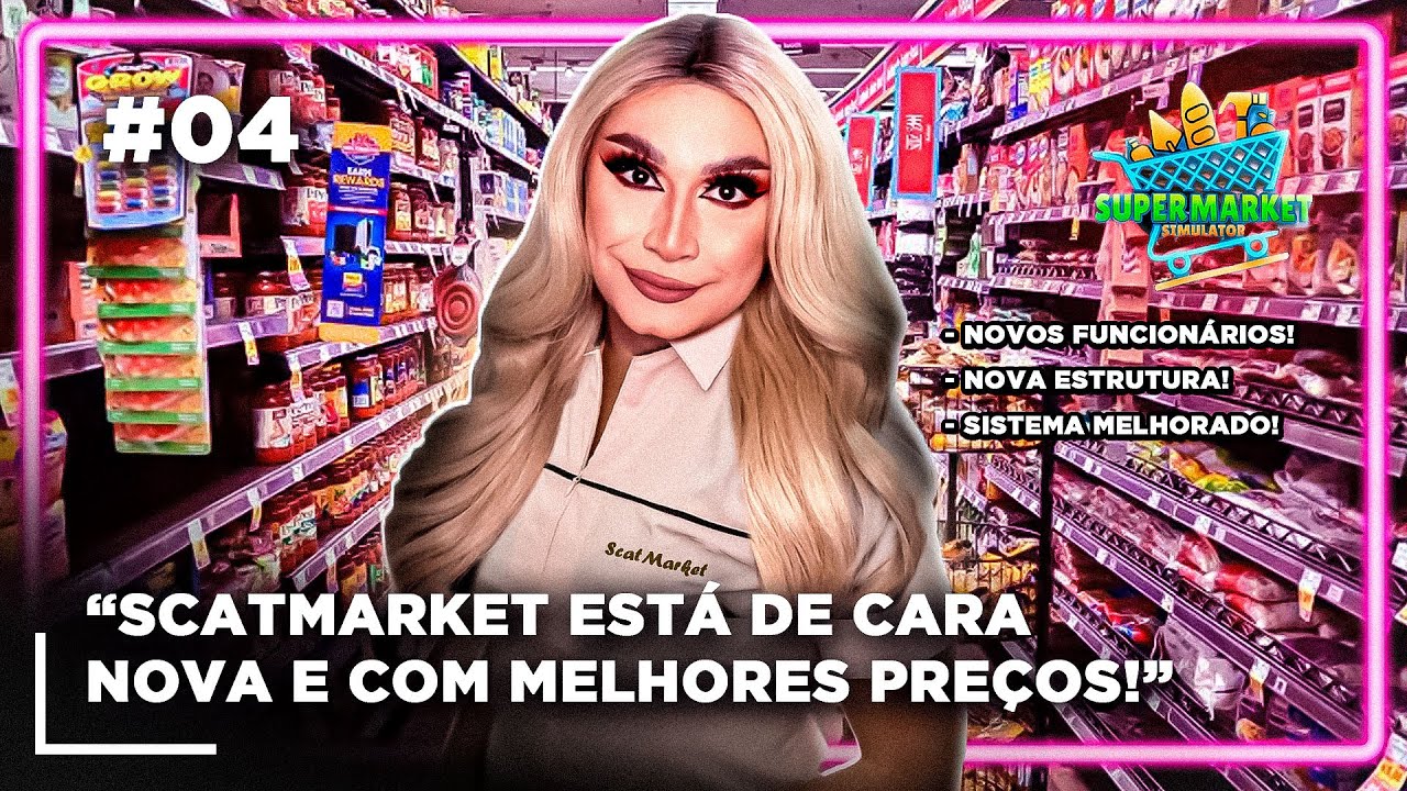 muitas MUDANÇAS no SCATMARKET da Mandy Mess!📦 #04 | Supermarket Simulator