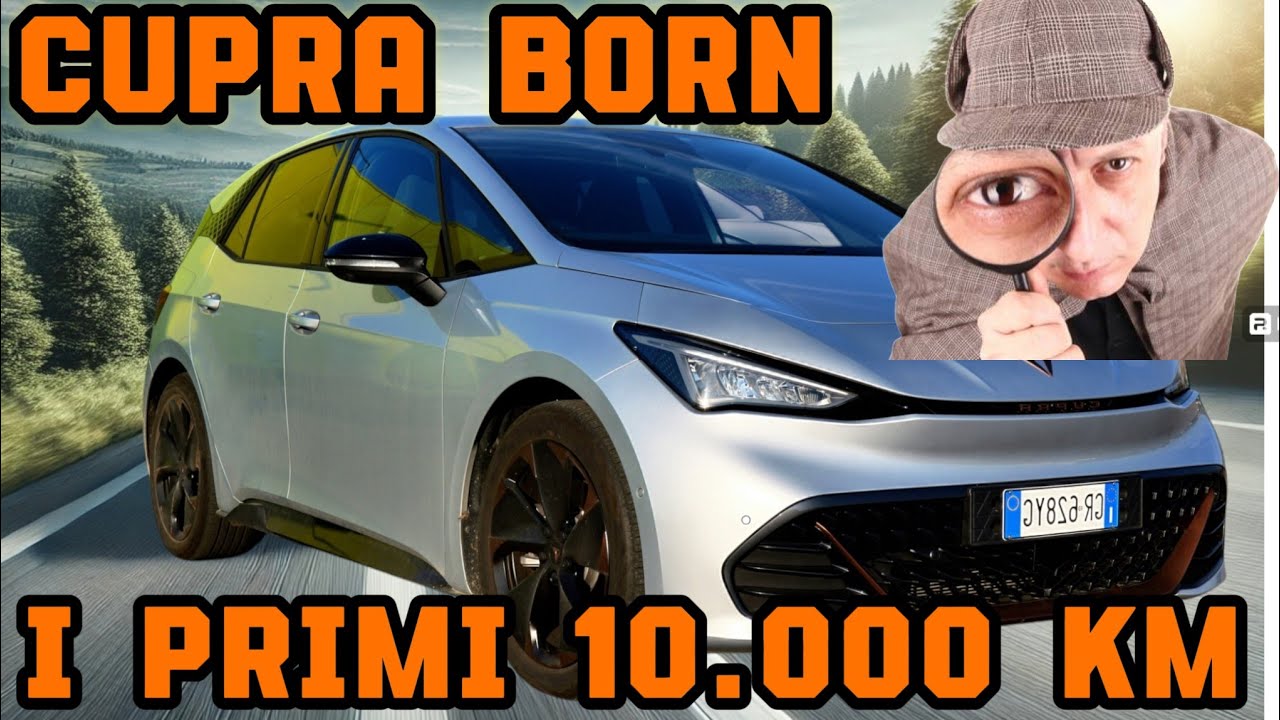 Cupra Born: 10000 km percorsi dopo un anno: Esperienza, Pro e Contro!