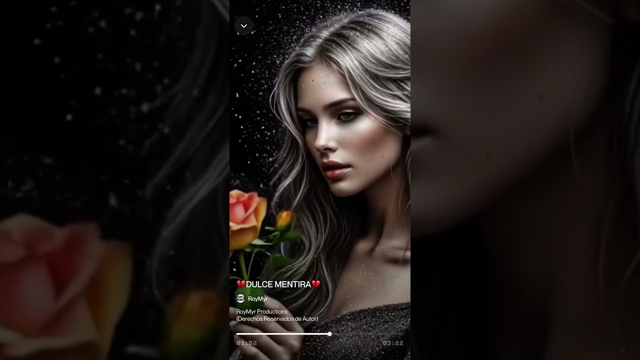 💔Dulce Mentira💔@RoyMyr-Music 