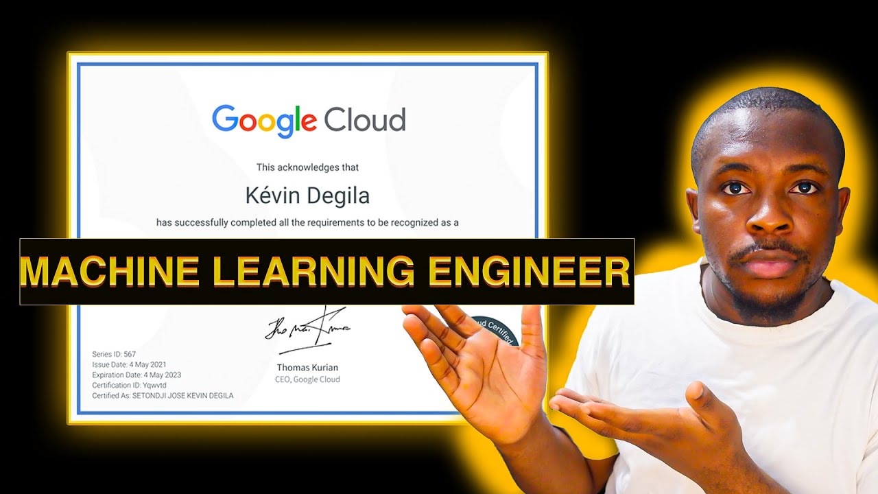 Comment être Certifié MACHINE LEARNING ENGINEER par Google ?