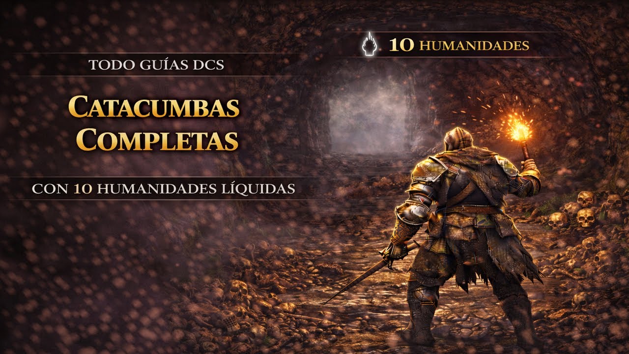 Completo las catacumbas al completo y consigo las 10 humanidades líquidas | Todo Guías DCS