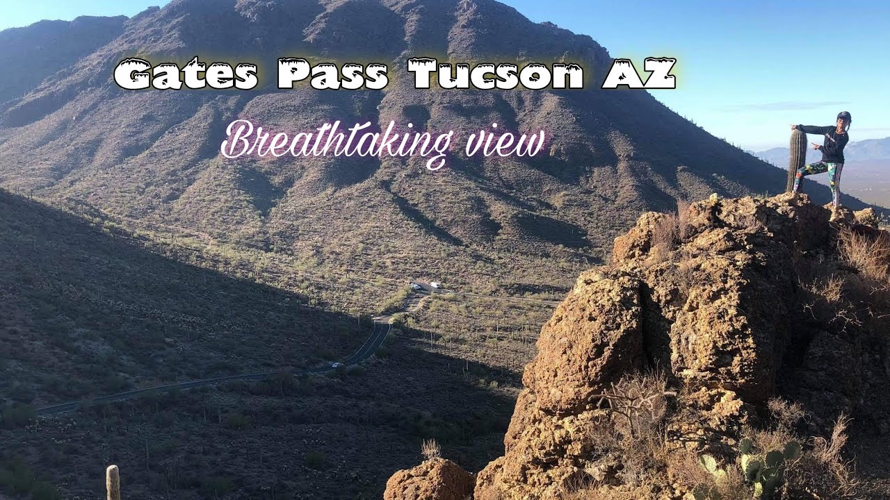 SCENIC GATES PASS TRAILHEAD TUCSON ARIZONA | THE MOST BEAUTIFUL VIEW IN TUCSON ARIZONA