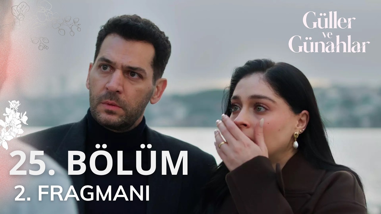 G&uuml;ller ve G&uuml;nahlar 25. B&ouml;l&uuml;m 2. Tanıtım #g&uuml;llerveg&uuml;nahlar #analizyorum  @AnalizTV21