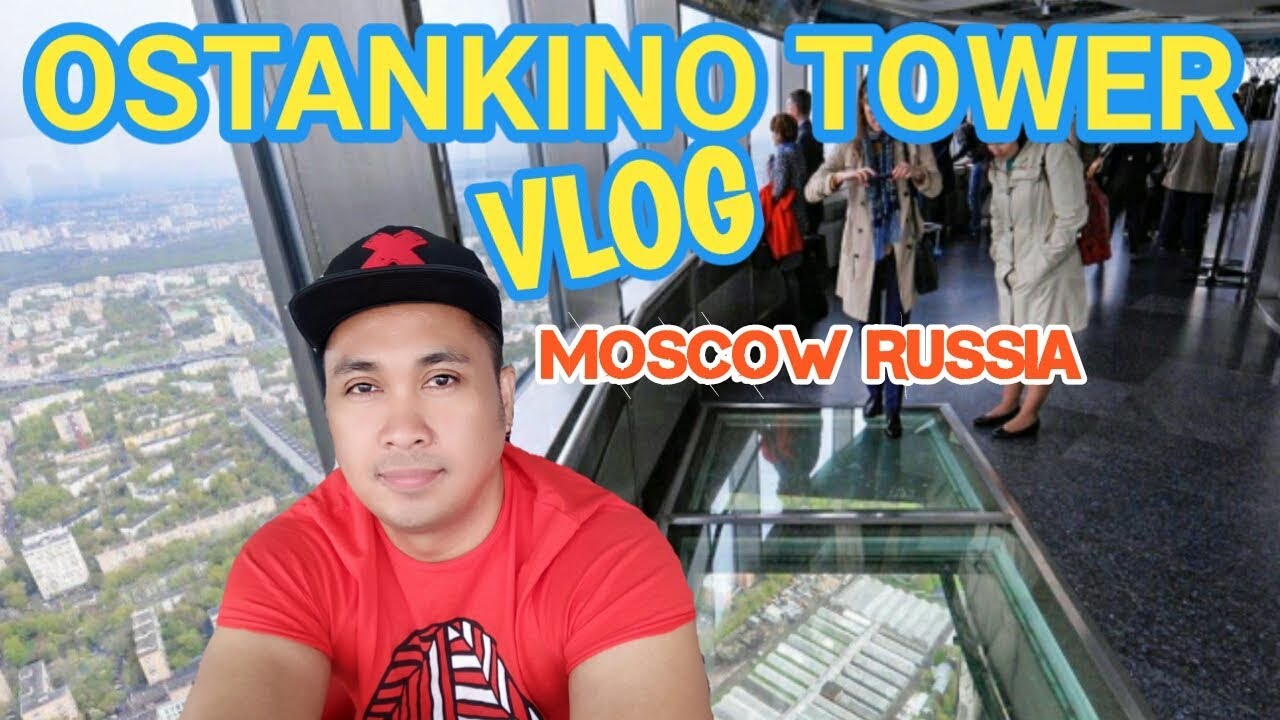 OSTANKINO TOWER VLOG