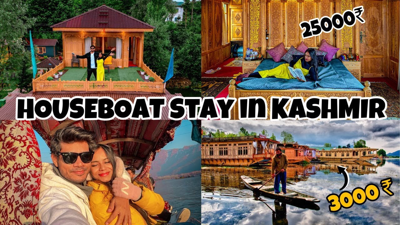 HOUSEBOAT stay experience in DAL lake & NIGEEN lake|Room tour, Cost, Food|Budget VS Luxury houseboat