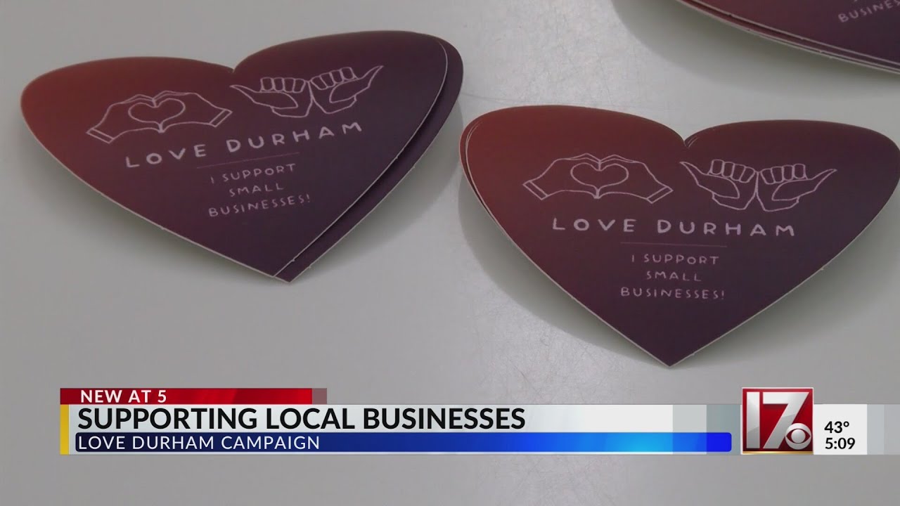 Love Durham supports local businesses
