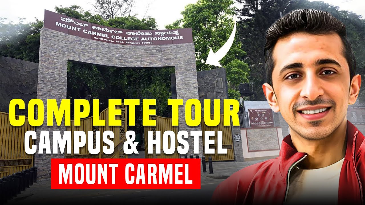 Mount Carmel College, Bengaluru - Full Campus & Hostel Tour