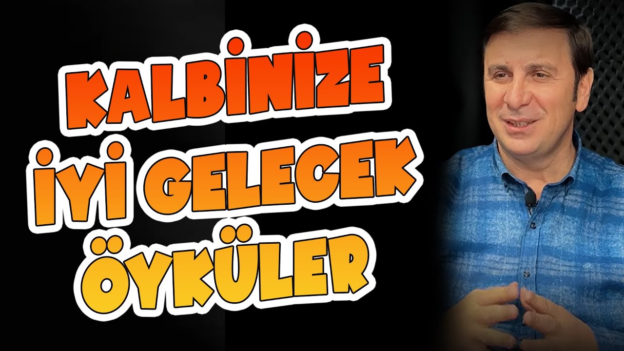 Kalbinize iyi gelecek öyküler...