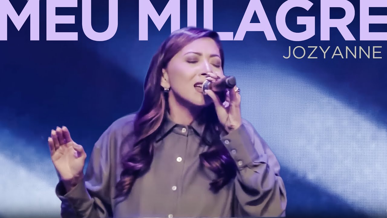 Jozyanne | Meu Milagre (Ao Vivo)