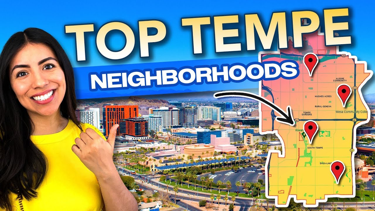Top 4 Neighborhoods in Tempe AZ Revealed | Best Place to Live in Tempe
