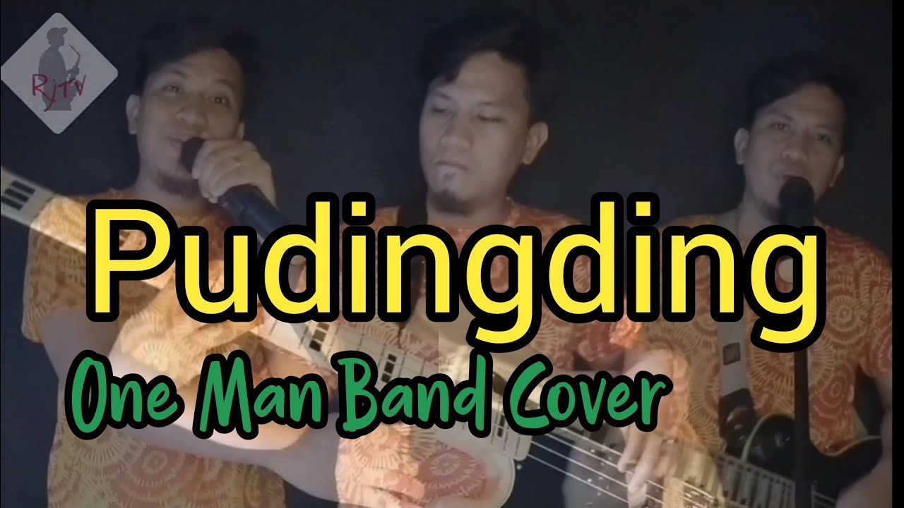 PUDINGDING - LEMONGRASS | ONE MAN BAND COVER