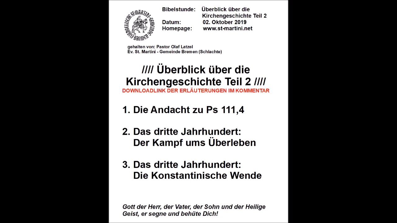 Bibelstunde 02.10.2019 zum Thema: Überblick über die Kirchengeschichte Teil 2
