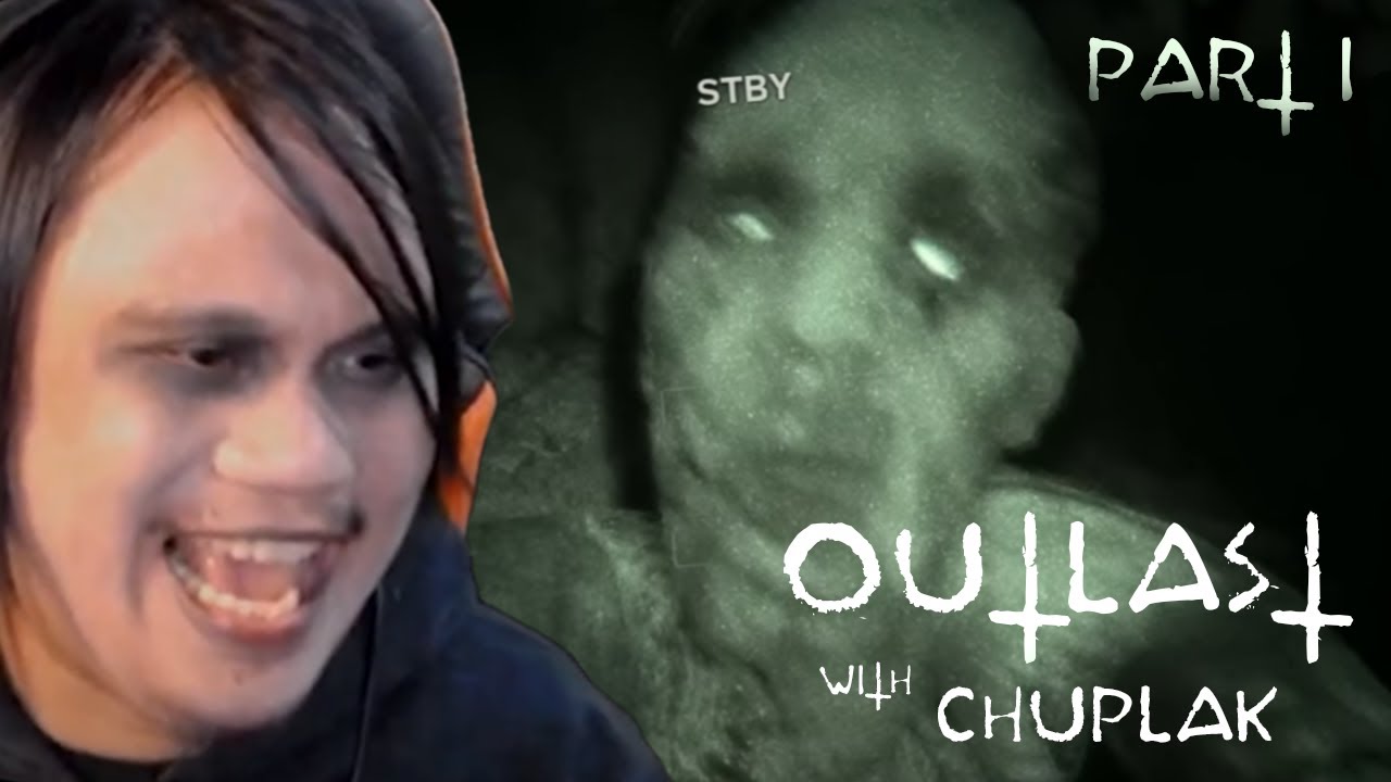 Chuplak Playing Horror Computer Games: Outlast 1 Part 1