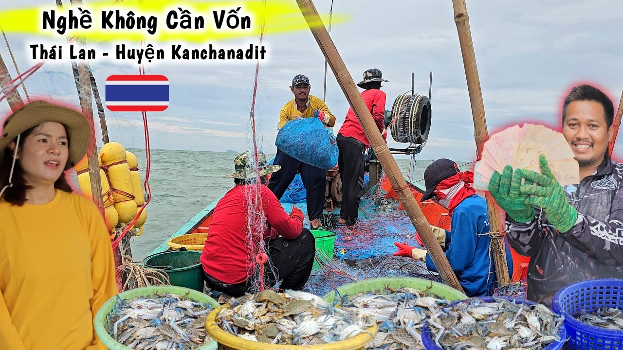 #5 Toàn Bộ Quá Trình Nghề Đánh Bắt Và Bán Ghẹ Ở Làng Chài Thái Lan – Nghề Không Cần Vốn