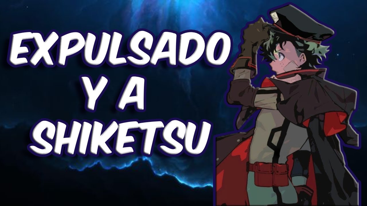¿QHPS Izuku era expulsado el primer día de clases y se iba a Shiketsu? | Capítulos 1 al 5