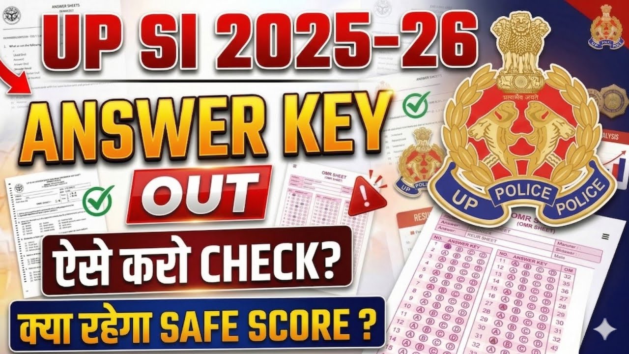 UP SI Answer Key 2026/UPSI 2026 Answer kaise dekhe/Upsi 2026 Answer Key Out/UPSI Answer Key 2025 