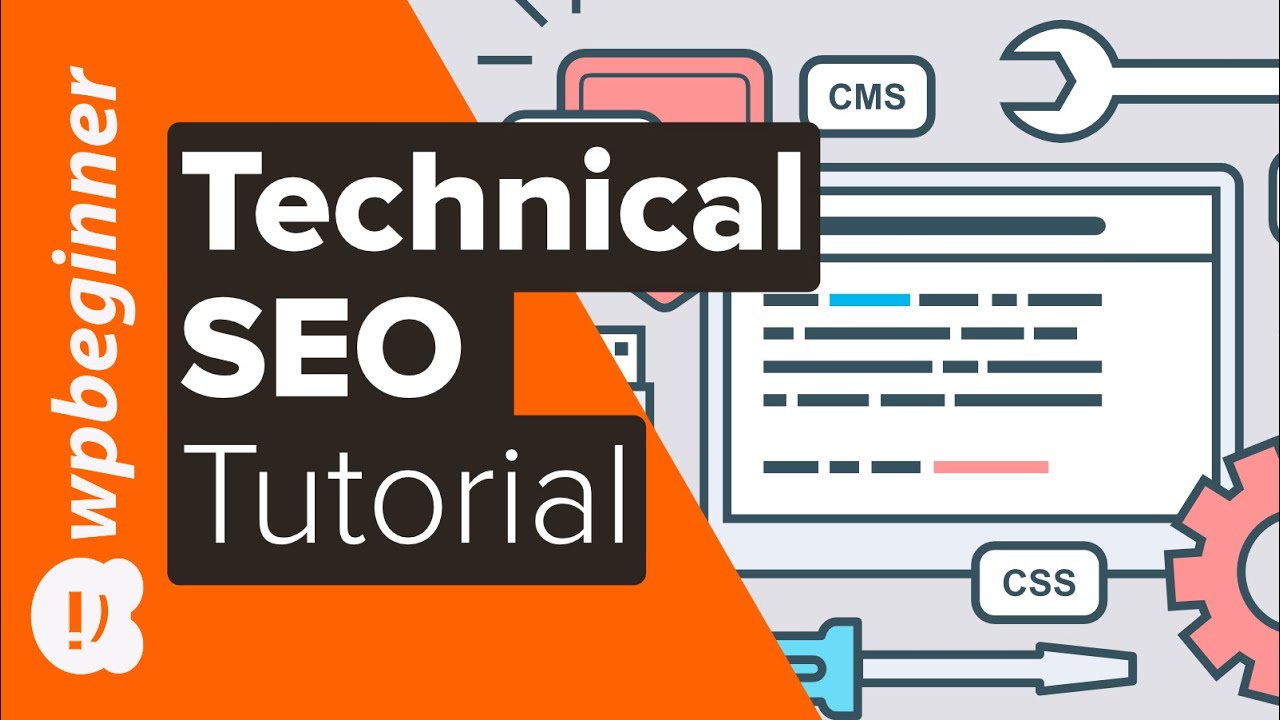 Technical SEO Tutorial: 5 Simple SEO Tips for Higher Rankings