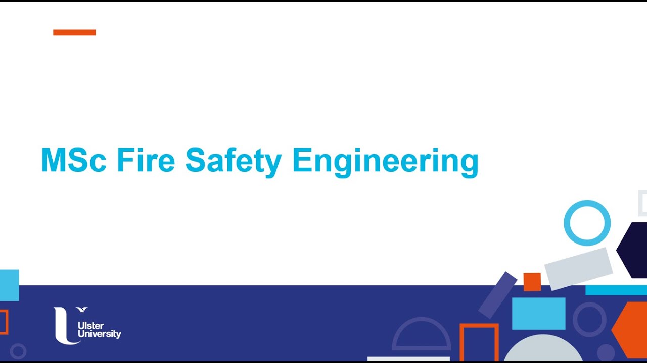 MSc Fire Safety Engineering