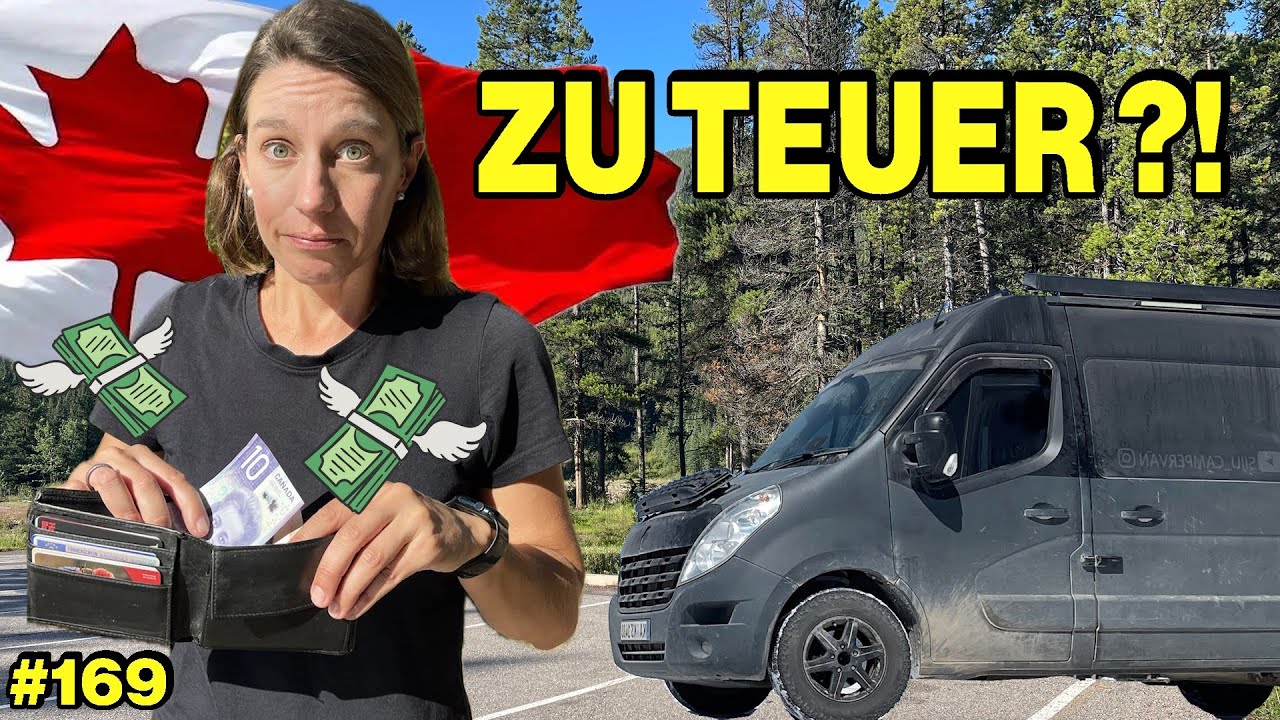 KANADA Roadtrip | WIE TEUER ist das Reisen im Camper Van hier WIRKLICH? 🚐💸
