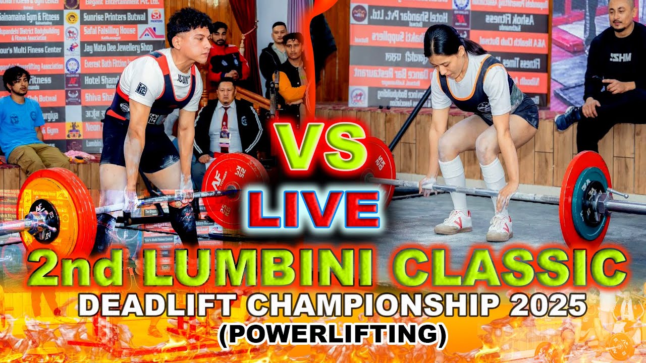 POWERLIFTING COMPETITION IN BUTWAL 2025 | 2nd LUMBINI CLASSIC DEADLIFT CHAMPIONSHIP 2025