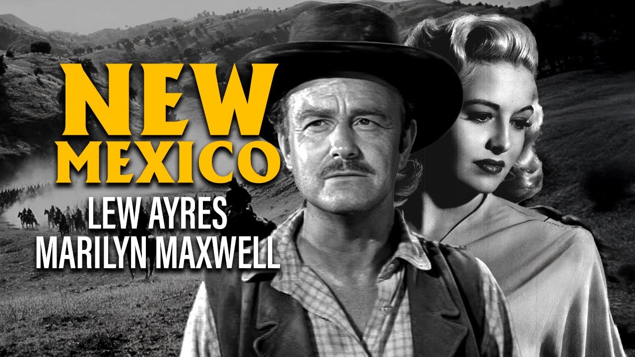 Classic  Lew Ayres Western Drama | New Mexico (1951) | Full Movie