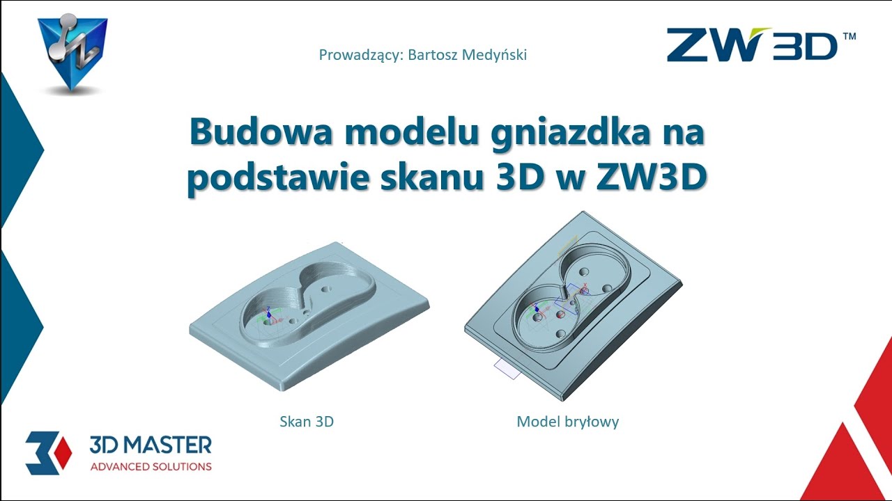 Webinarium - budowa modelu gniazdka ze skanu 3D