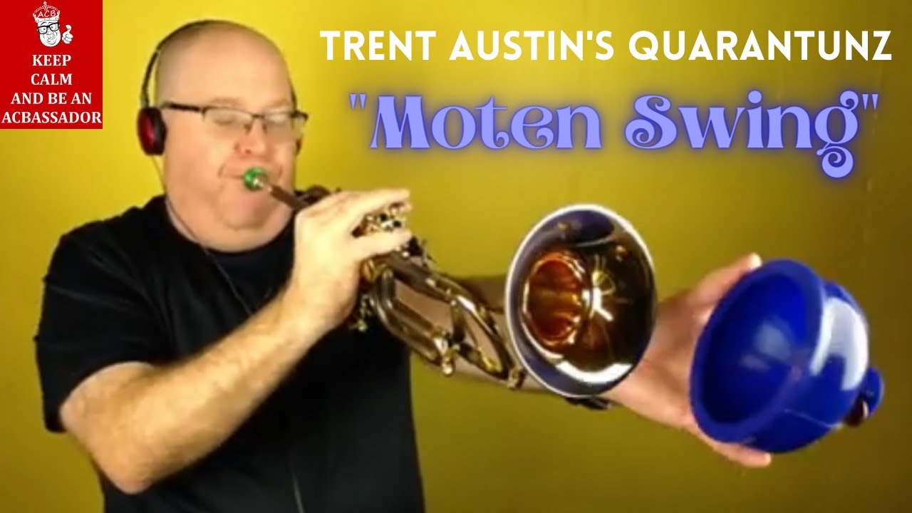 Quarantunz: Moten Swing | KR Indigo Plunger Mute Solo on the Schagerl Ganschhorn!