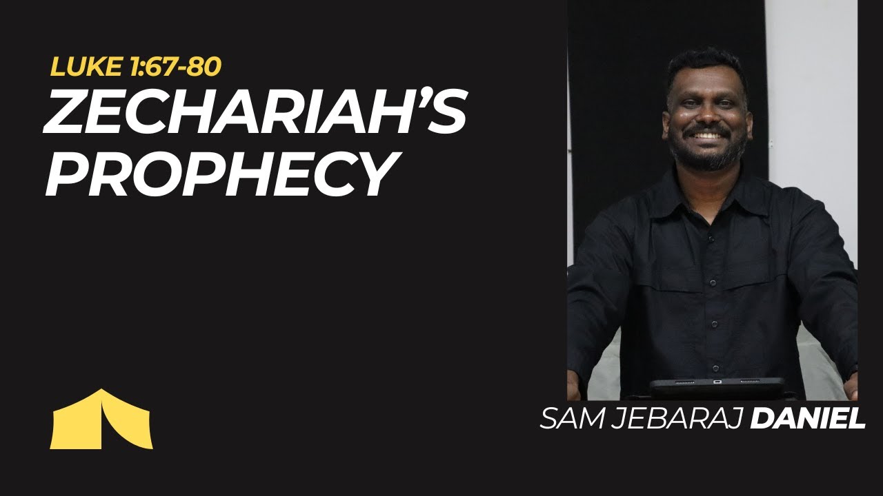 Zechariah's Prophecy | Luke 1:67-80