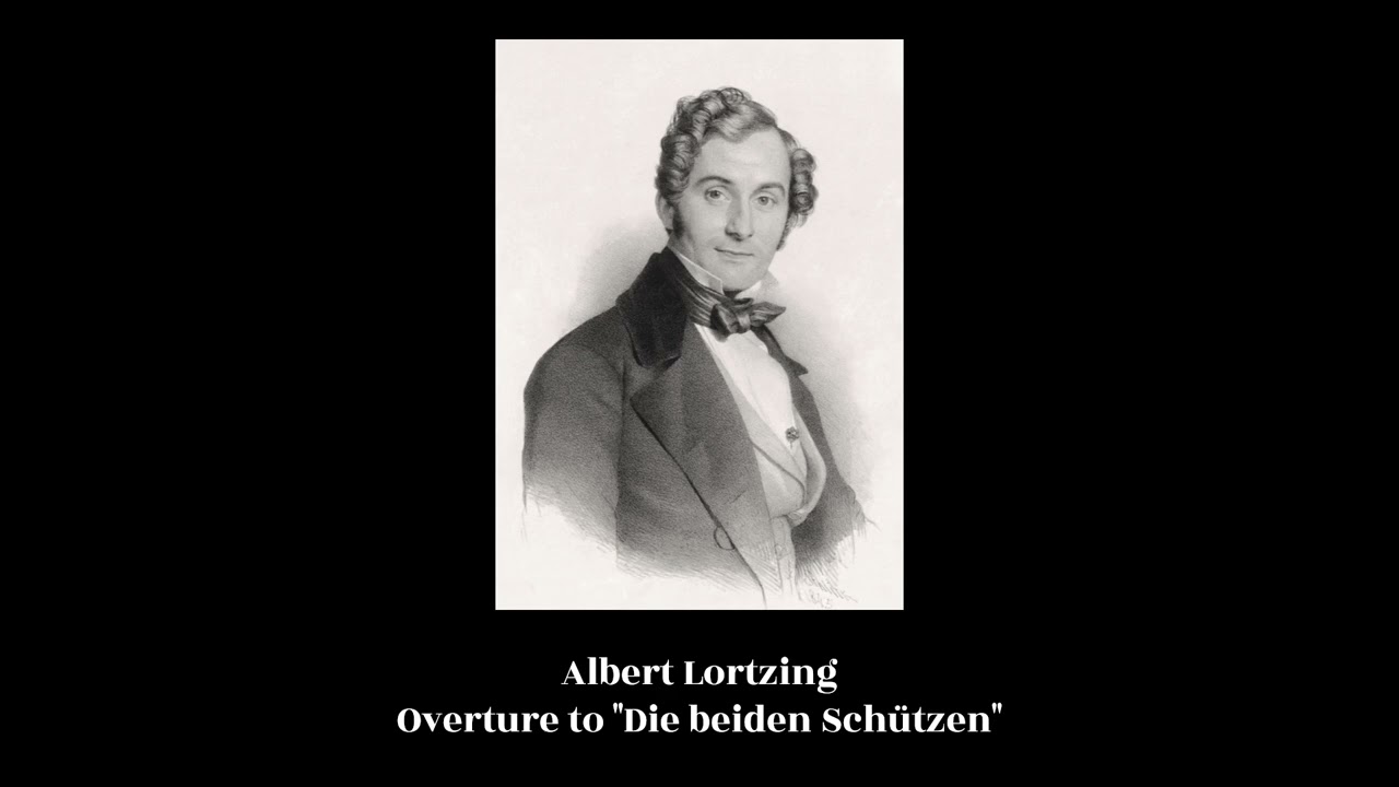 Albert Lortzing - Overture to 