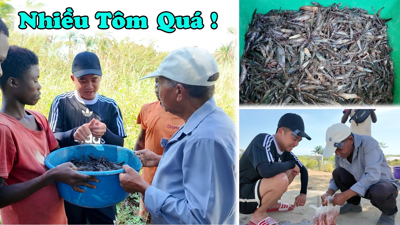 Nhiều Tôm Vậy Sao Cháu ? Phản Ứng Của Bác Nam Khi Lạc Vào Xứ Sở Của Tôm ! Ngon Quá Cháu Ơi !!!