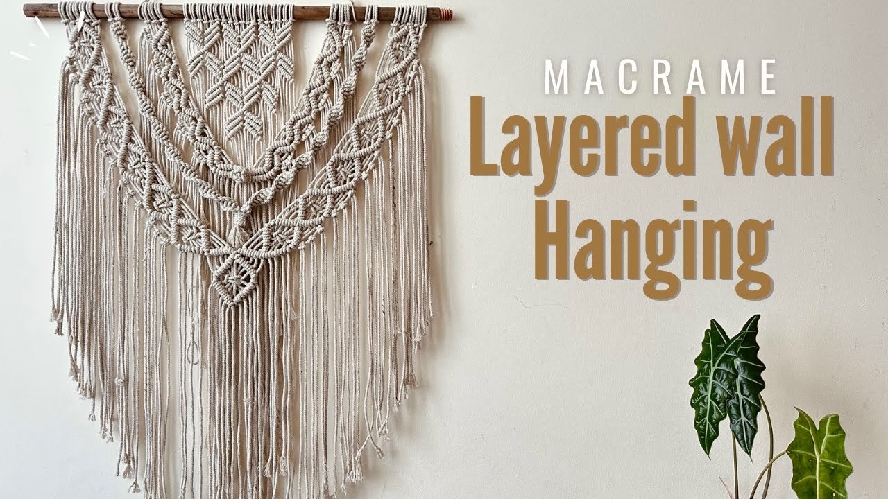 Macrame Layered wall hanging | macrame wall hanging tutorial
