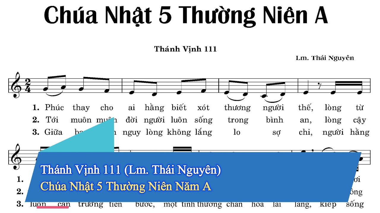 Thánh Vịnh 111 (Lm. Thái Nguyên) - Chúa Nhật 5 Thường Niên Năm A #TV111