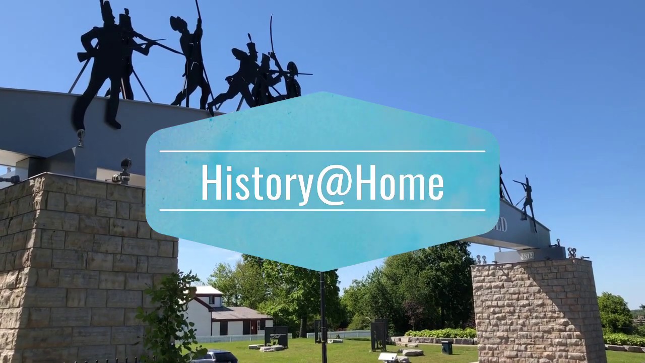 History@Home: Battle of Lundy's Lane Commemoration