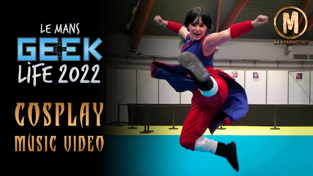 Geek Life 2022 - Cosplay Music Video