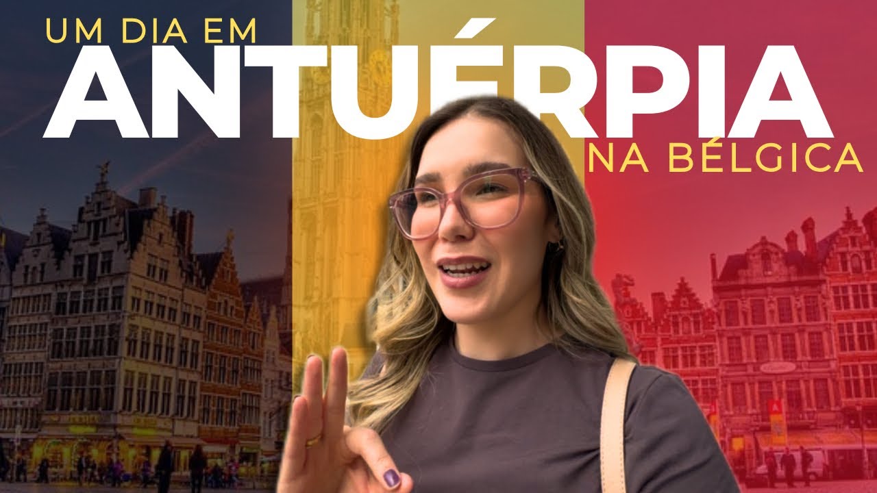 Tour de 1 DIA em ANTUÉRPIA 🇧🇪 | O que fazer na cidade mais estilosa da Bélgica!