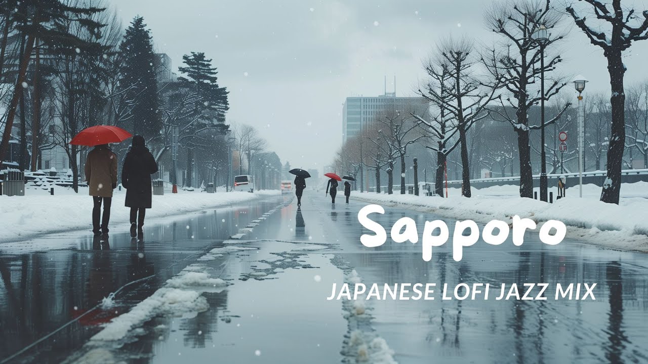 Lo-fi Jazz Mix &ndash; Winter Night in Sapporo | 1 Hour Chill Beats to Study & Unwind