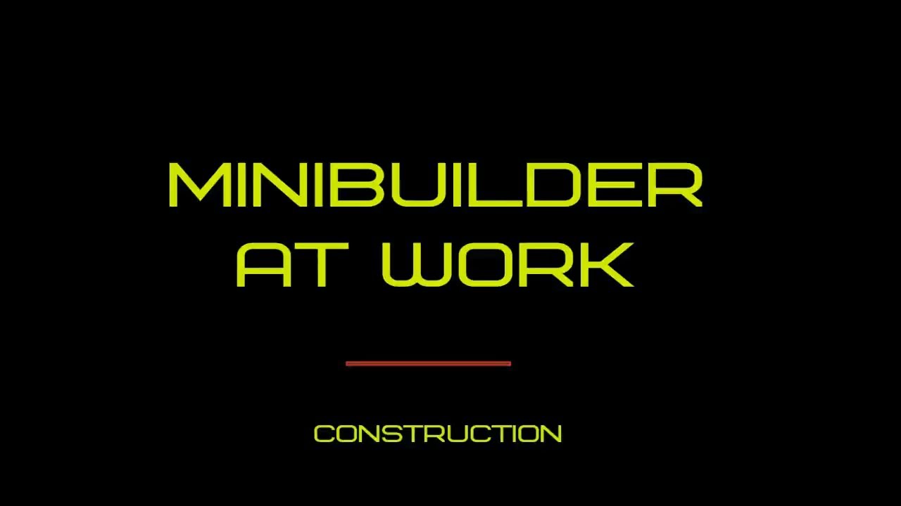 Minibuilder at work - Edilizia
