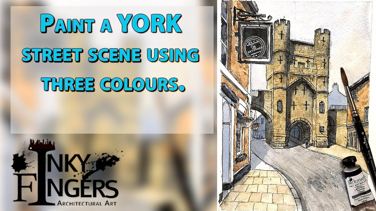 Painting a YORK street scene using three colours (The Monk Bar)