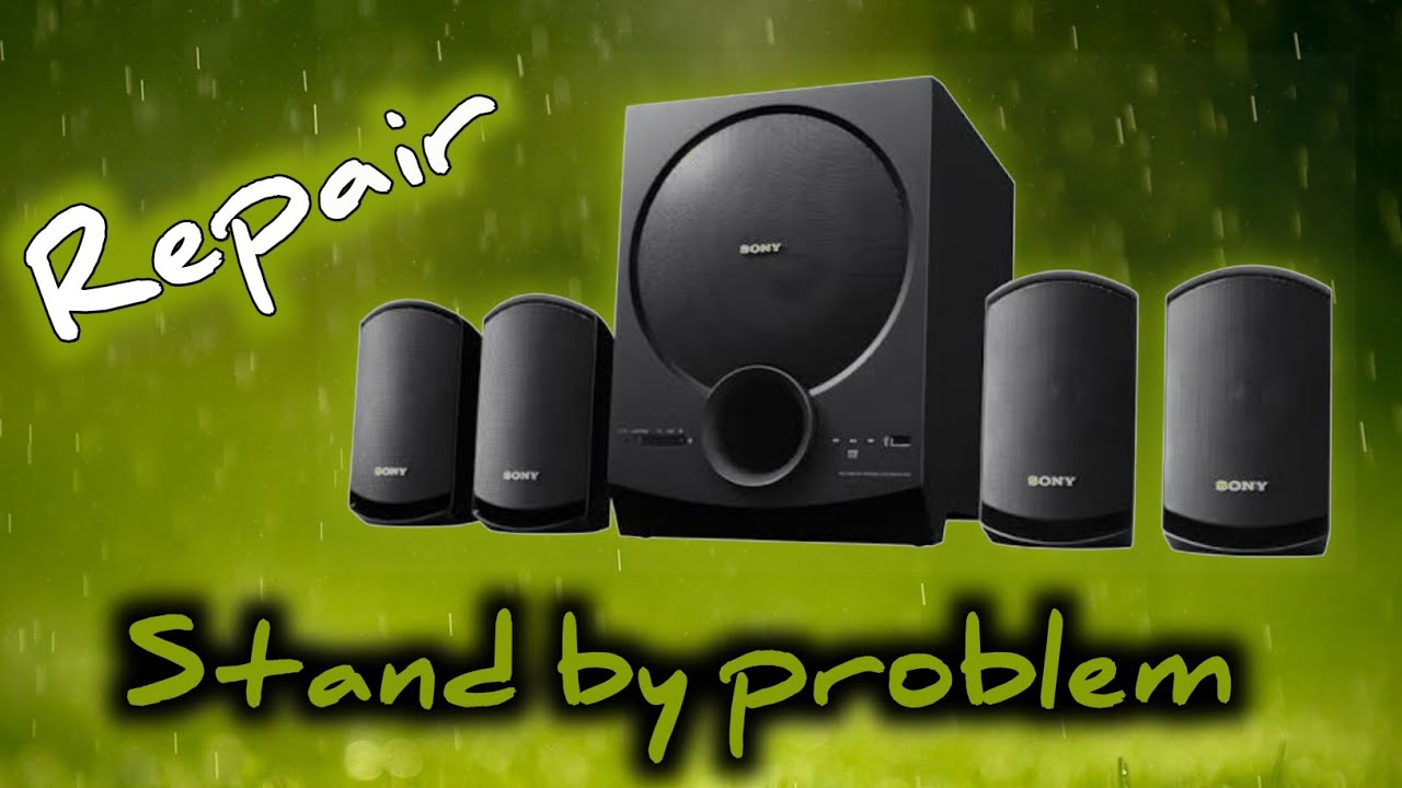 Sony 4.1 home theater stand by problem //sound power solution//