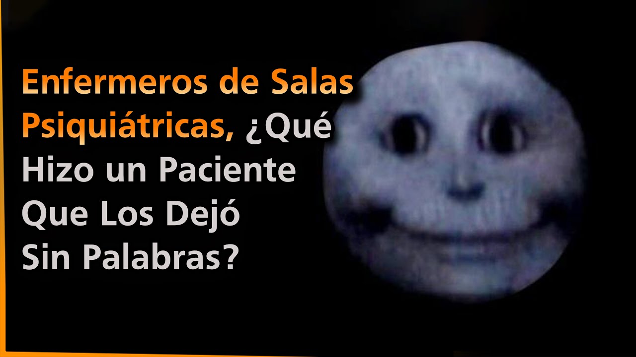 Enfermeros De SALAS PSIQUIÁTRICAS: ¿Qué Hizo un Paciente Que Los Dejó SIN PALABRAS?